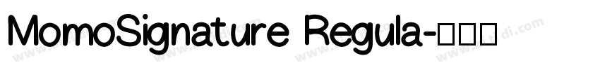 MomoSignature Regula字体转换